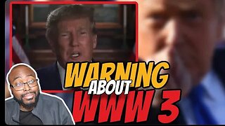 Donald Trump’s Warning about WW3.