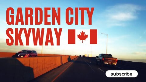 The Garden City Skyway (in Niagara-on-the-Lake and St. Catharine's)
