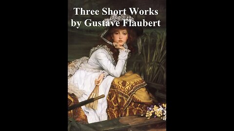 Three Short Works by Gustave Flaubert - Audiobook