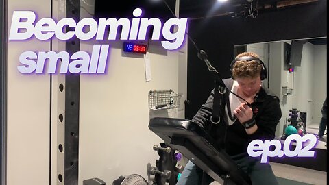 becoming small ep.02