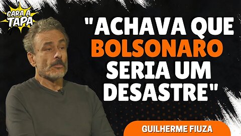 BOLSONARO NÃO ERA A APOSTA DE FIUZA PARA GANHAR A ELEIÇÃO