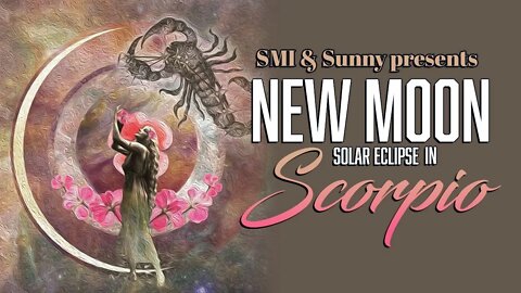 NEW MOON SOLAR ECLIPSE IN SCORPIO with SUNNY | Forecast for all astrology signs | October 25, 2022