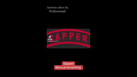 Sapper Manual breaching