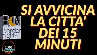 SI AVVICINA LA CITTA' DEI 15 MINUTI - 1 MINUTE NEWS