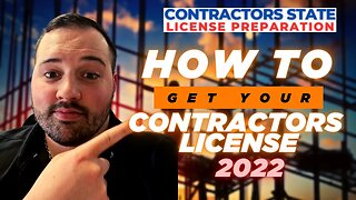 Get Your Contractors License In 2022