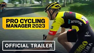 Pro Cycling Manager 2023 - Official Launch Trailer