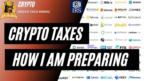 Crypto Taxes - How I am Preparing