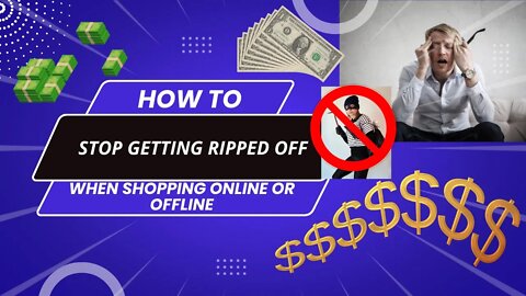 How To Stop Getting Ripped Off | 5 Quick Ways To Save Money