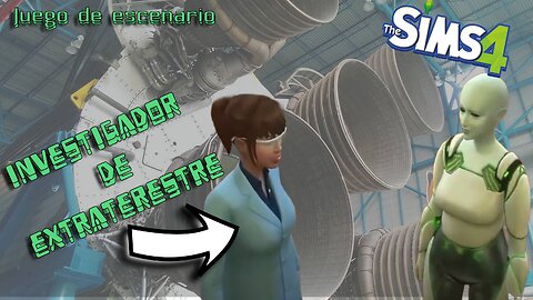 Tras los Pasos de los Extraterrestres - Juego de Escenarios - Sims 4 - Parte 9