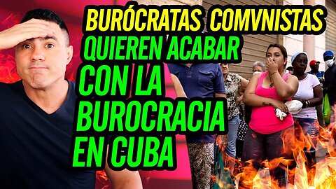 🤣 Burócratas C0MVNISTAS quieren acabar con la burocracia en Cuba 🤣