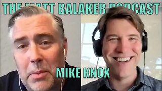 Prison, Epilepsy, and Comedy - Mike Knox - The Matt Balaker Podcast