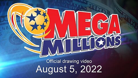 Mega Millions drawing for August 5, 2022