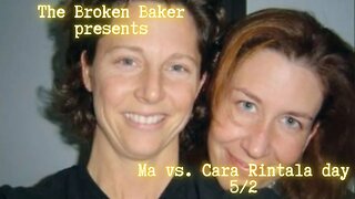 Ma vs. Cara Rintala day 5/2