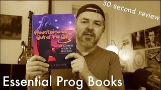 Essential Prog Books: Mountains Come Out of the Sky | 30 sec review
