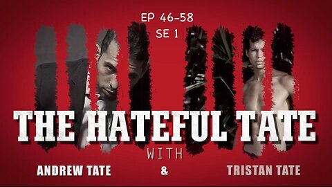 THE HATEFUL TATE - Season 1 - Episodes 46-58