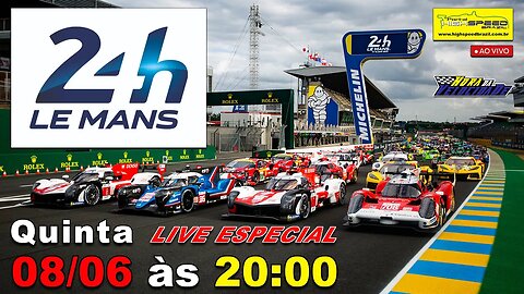 24 HORAS DE LE MANS | LIVE ESPECIAL | AO VIVO