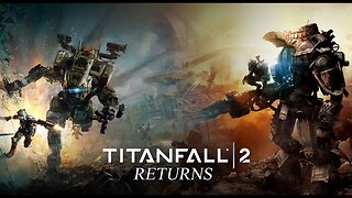 Titanfall 2 Makes Miracle Comeback & Possible Titanfall 3 News