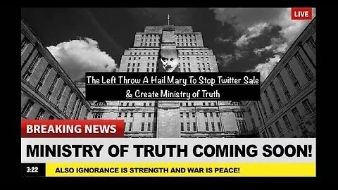 The Left Throw A Hail Mary To Stop Twitter Sale & Create Ministry of Truth