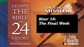 Learn the Bible in 24 Hours (Hour 16) - Chuck Missler [mirrored]