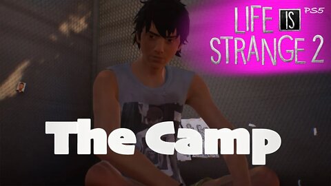 The Camp (44) Life is Strange 2 [Lets Play PS5]