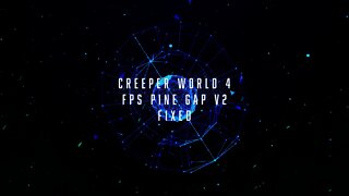 FPS Pine Gap v2 Fixed by Heritor Creeper World 4