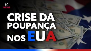 Crise da Poupança nos EUA: Impacto na Inflação e Empregos | Análise Financeira Profunda