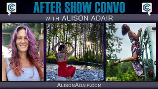 After Show Convo with Alison Adair | Ep 77 Pt 2