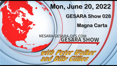 2022-06-20, GESARA SHOW 028 - Monday - Magna Carta