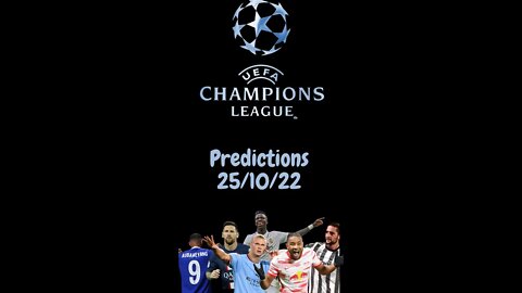 Champions League Predictions 25/10/22 #shorts