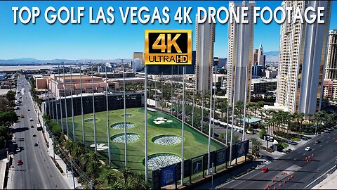 Top Golf Las Vegas 4K Drone footage