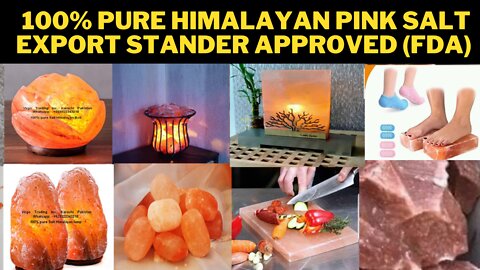 100% pure Himalayan pink Salt export stander approved (fda)...