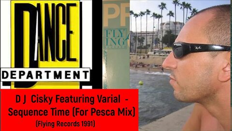 D J Cisky Featuring Varial - Sequence Time (For Pesca Mix)