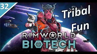 Tropical Tribal Livin' l Rimworld Tribal Biotech Redux l Part 18