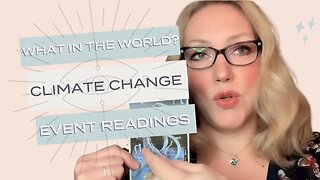 What in the World Event Readings: CLIMATE CHANGE @BlytheStarlight