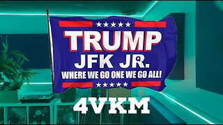 40 Days of 4VKM - Episode 36: Trump & Kennedy Dream Team