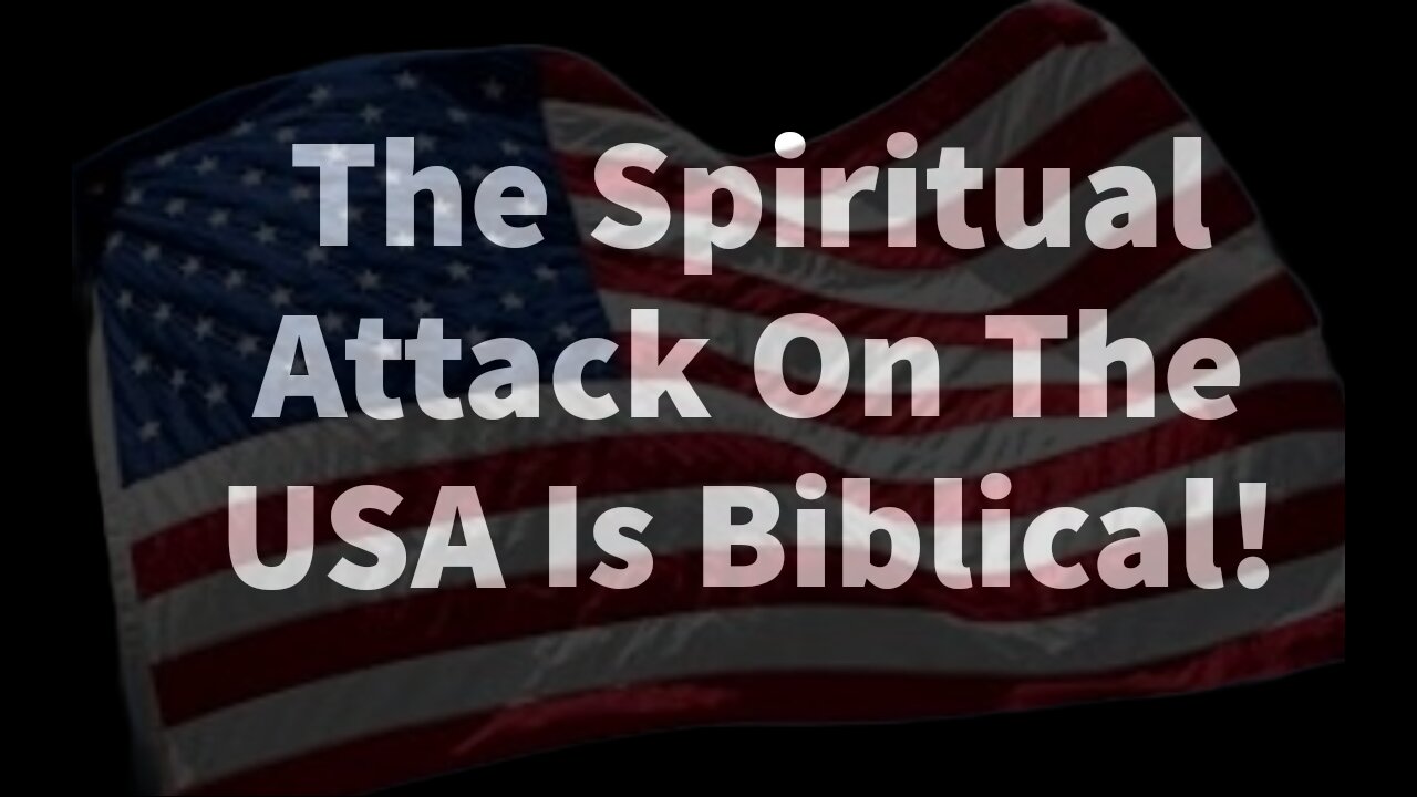 The Spiritual Attack On The Usa: Lamentations Of Jeremiah