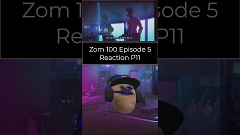 Zom 100 Bucket List of The Dead - Episode 5 Reaction - Part 11 #shorts