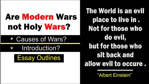 Are Modern Wars not Holy Wars | Causes of Modern Wars. | CSS | PMs|CSS ESSAY 2017|Css self Creator