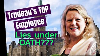 Did Trudeau's TOP Employee Lie on the stand?