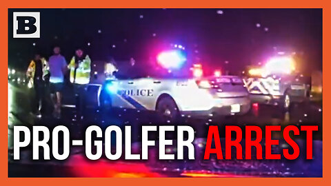 Judge for Yourself: Police Release Footage of Golf Star Scottie Scheffler's Arrest