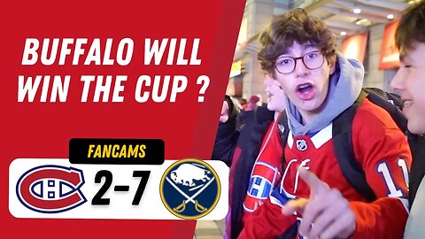 BUFFALO WILL WIN THE CUP ? | MTL 2-7 BUF | FANCAM