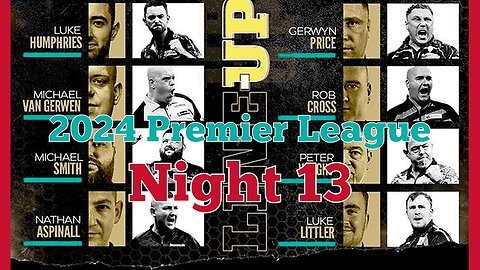 2024 Premier League Night 13 Smith v Cross