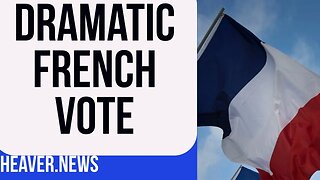 Dramatic French Vote SHAKES EU Establishment