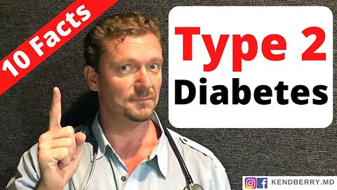TYPE 2 DIABETES (10 Facts You Need to Know) 2021