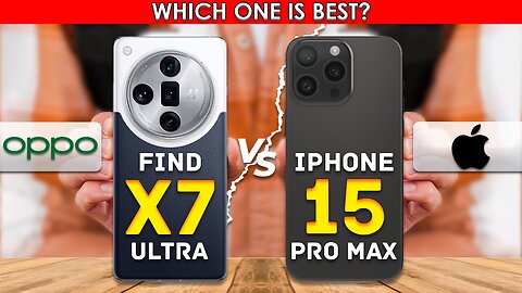 Oppo Find X7 Ultra VS Apple iPhone 15 Pro Max | Full comparison💥