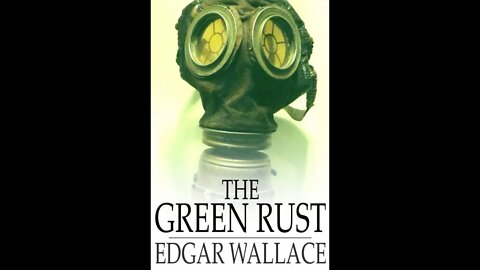 The Green Rust by Edgar Wallace - Audiobook