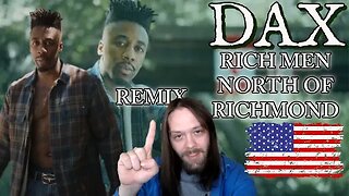 DAX - Oliver Anthony "Rich Men North of Richmond" (Remix) Reaction