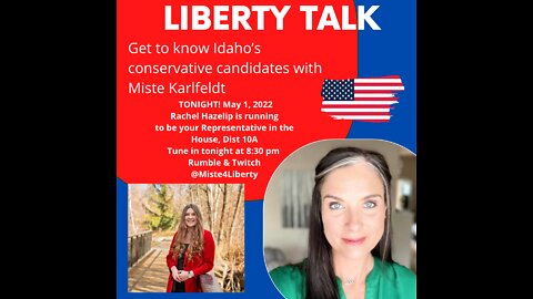 Liberty Talk - Rachel Hazelip