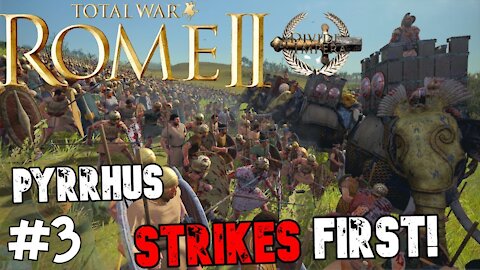 A DESPERATE Defense Against Pyrrhus! | Rome 2 Total War Divide Et Impera | Roman Campaign Ep 3