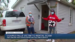 Couple moves into rental home, then learns it's all a scam